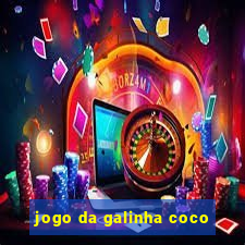 jogo da galinha coco